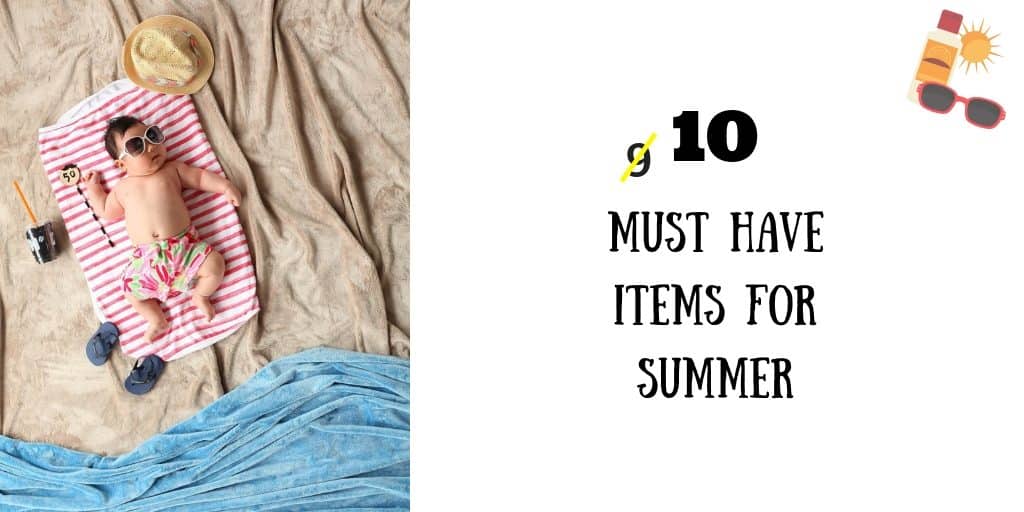 summer must haves for baby