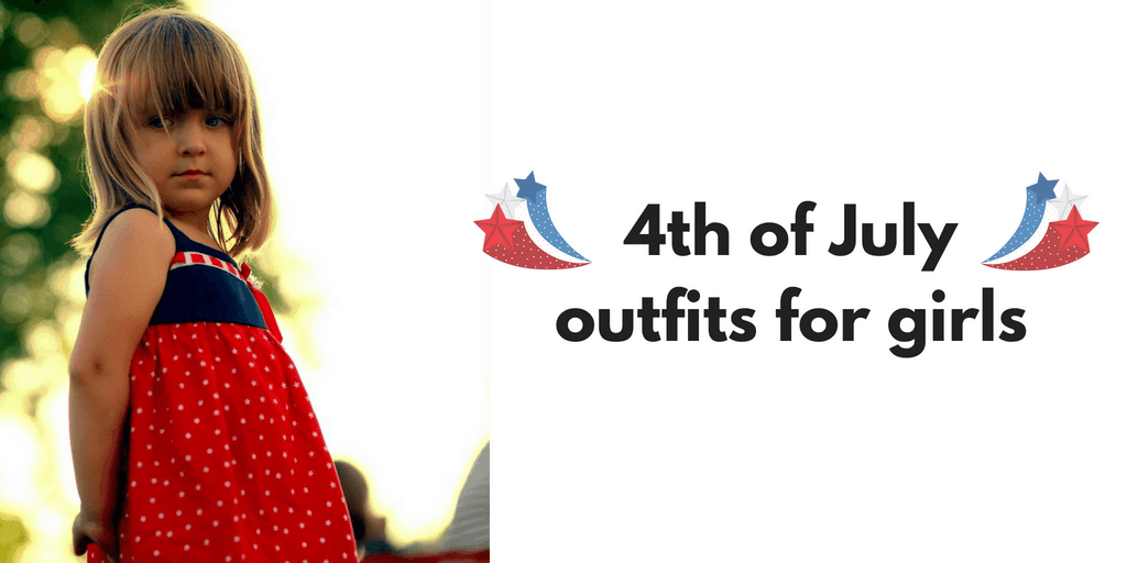 4th of July outfits for girls