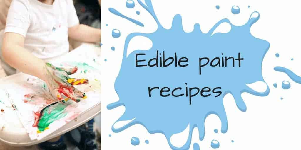 Best Edible finger paint for babies & toddlers | 2 recipes included ...