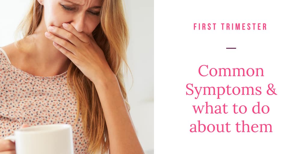 11-first-trimester-symptoms-and-how-to-solve-them-diary-of-a-so-cal-mama