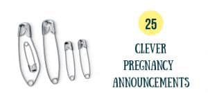 25 Clever Pregnancy Announcements - Diary Of A So Cal Mama