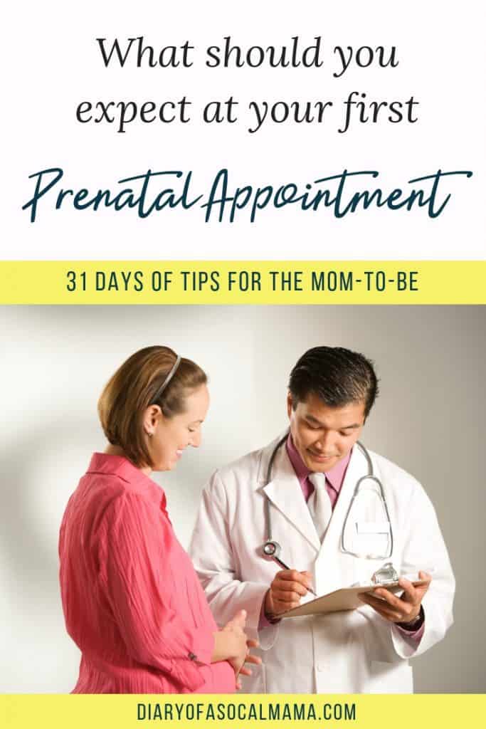 first prenatal visit at 10 weeks what to expect