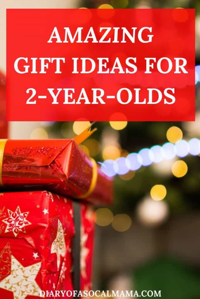 Gift ideas for 2-year-olds: What's on their list?! - Diary of a So Cal mama