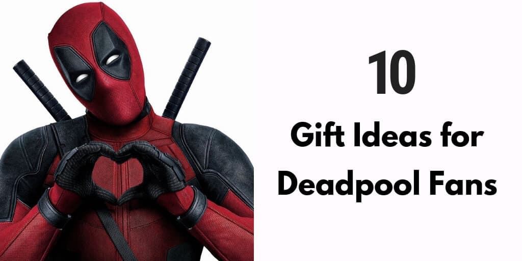 Gifts for Deadpool fans