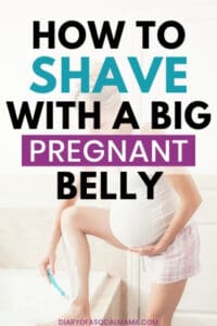 How To Shave While Pregnant Yes It S Possible Diary Of A So Cal Mama